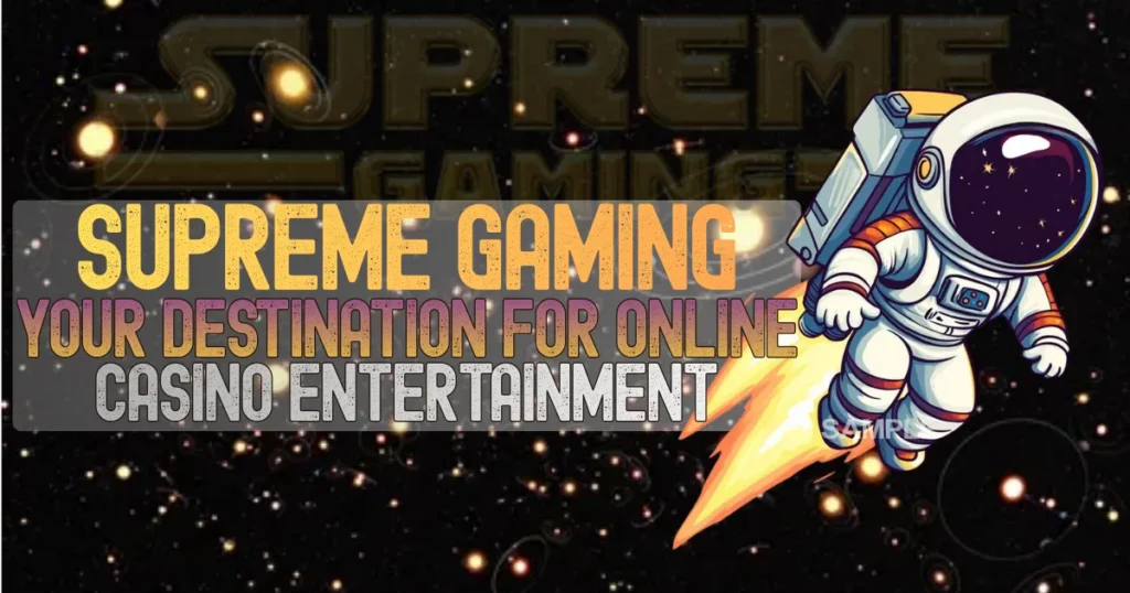Supreme Gaming