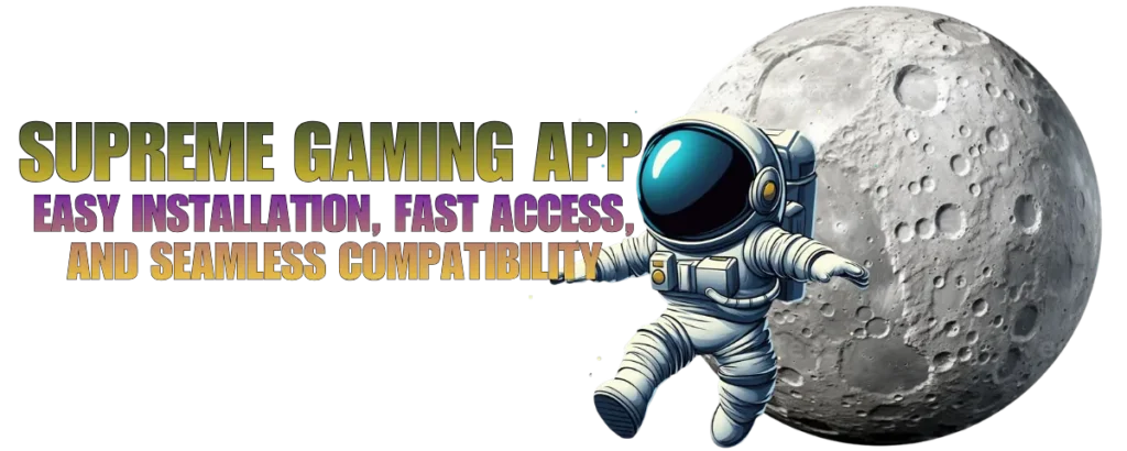 Supreme Gaming App